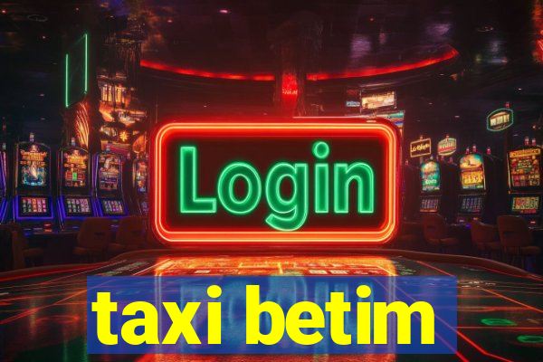 taxi betim